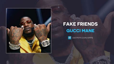 fake friend gucci mane lyrics|gucci mane facebook.